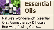 Nature�s Wonderland� Essential Oils, Aromatherapy Diffusers, Beeswax, Resins, Gums...