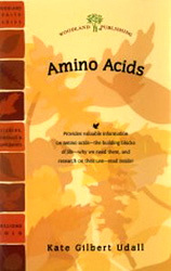 Amino Acids - The Building Blocks of Life by Kate Gilbert Udall