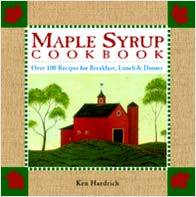 Maple Syrup Cookbook by Ken Haedrich