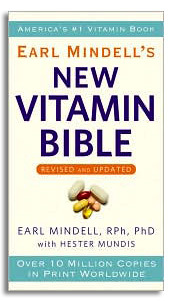 New Vitamin Bible by Earl Mindell, R.Ph., Ph.D. (584 Pages)