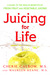 Juicing For Life by Cherie Calbom & Maureen Keane,...